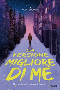La versione migliore di me - Librerie.coop
