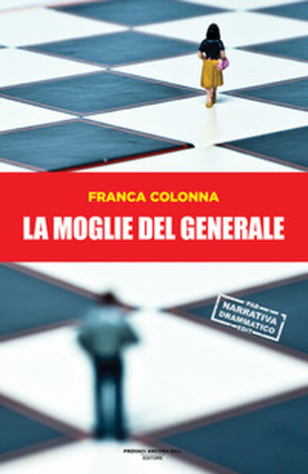La moglie del generale - Librerie.coop