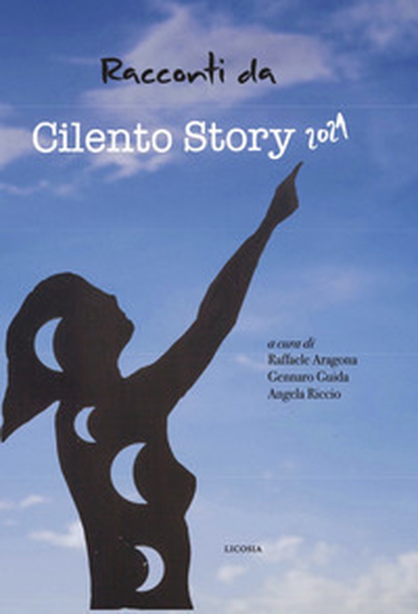 Racconti da Cilento Story 2021 - Librerie.coop Racconti da Cilento Story 2021 - Librerie.coop