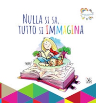 Nulla si sa, tutto si immagina - Librerie.coop