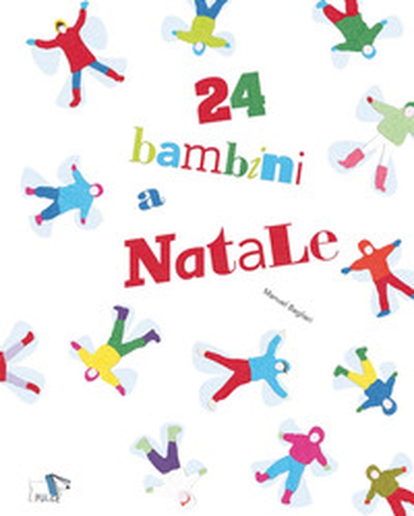 24 bambini a Natale - Librerie.coop 24 bambini a Natale - Librerie.coop