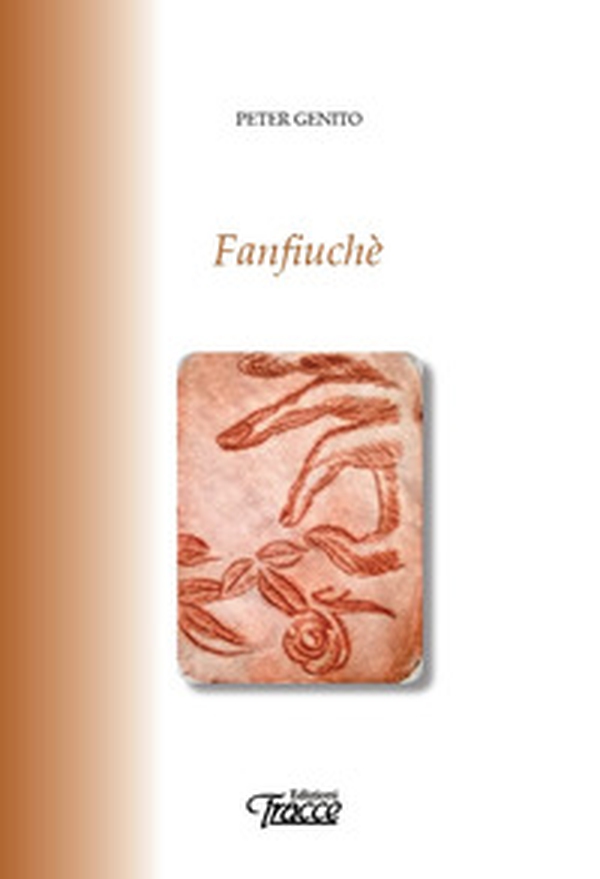 Fanfiuchè - Librerie.coop Fanfiuchè - Librerie.coop