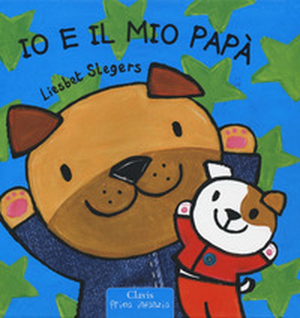 Io e il mio papà - Librerie.coop Io e il mio papà - Librerie.coop