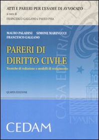 Pareri di diritto civile. Tecniche di redazione e modelli di svolgimento - Librerie.coop
