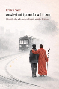 Anche i miti prendono il tram - Librerie.coop