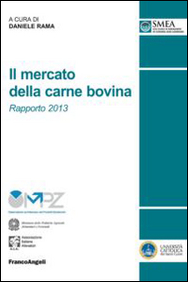 Il mercato della carne bovina. Rapporto 2013 - Librerie.coop Il mercato della carne bovina. Rapporto 2013 - Librerie.coop