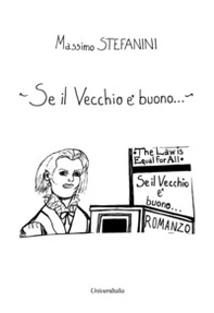 Se il vecchio è buono... - Librerie.coop Se il vecchio è buono... - Librerie.coop