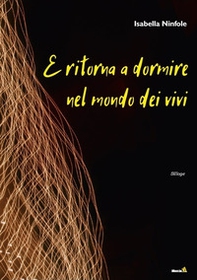 E ritorna a dormire nel mondo dei vivi - Librerie.coop
