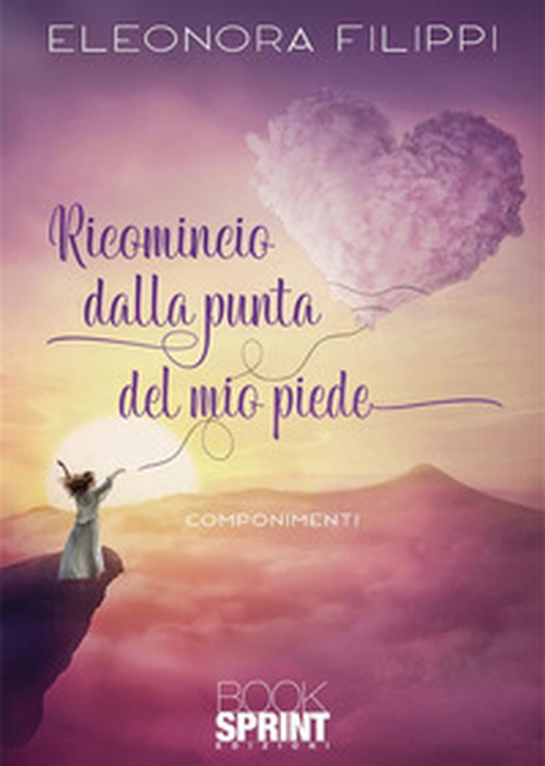 Ricomincio dalla punta del mio piede - Librerie.coop Ricomincio dalla punta del mio piede - Librerie.coop