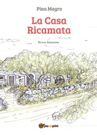 La casa ricamata - Librerie.coop