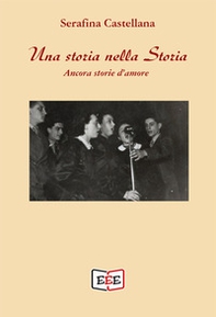 Una storia nella storia. Ancora storie d'amore - Librerie.coop