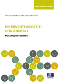 Interventi assistiti con gli animali. Manuale per operatori - Librerie.coop