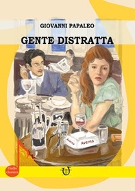 Gente distratta - Librerie.coop