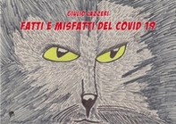 Fatti e misfatti del Covid 19 - Librerie.coop