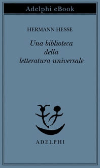 Una biblioteca della letteratura universale - Librerie.coop