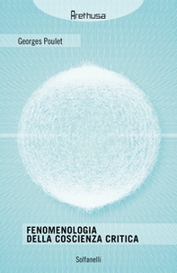 Fenomenologia della coscienza critica - Librerie.coop