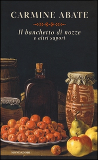 Il banchetto di nozze e altri sapori - Librerie.coop