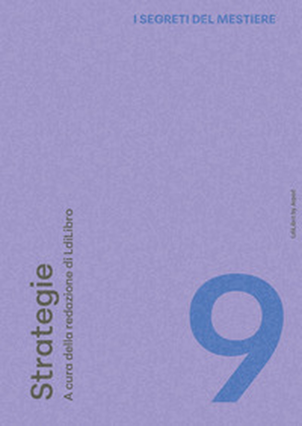 Il mestiere dell'editor - Vol. 9 - Librerie.coop