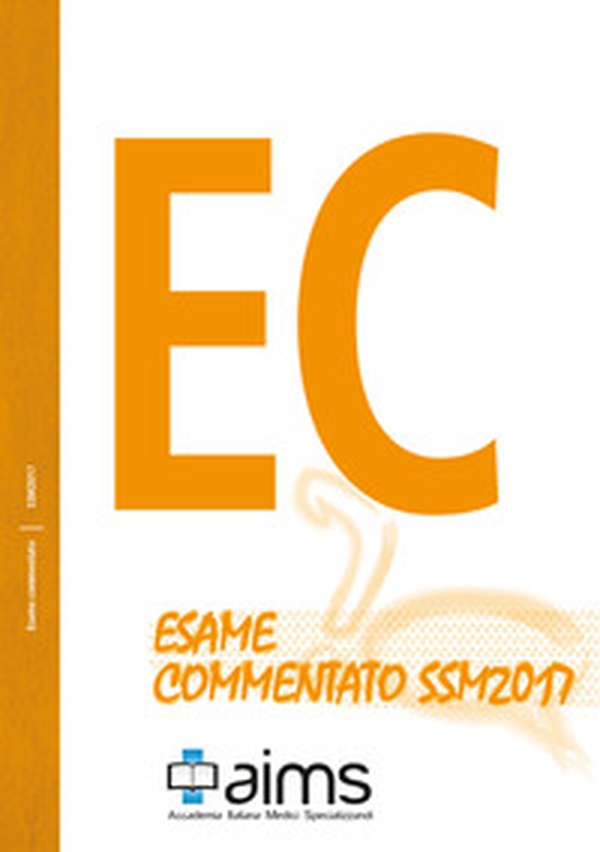 Esame commentato SSM 2017 - Librerie.coop Esame commentato SSM 2017 - Librerie.coop