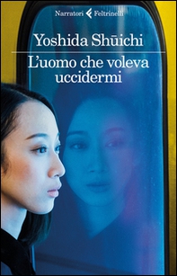 L'uomo che voleva uccidermi - Librerie.coop L'uomo che voleva uccidermi - Librerie.coop