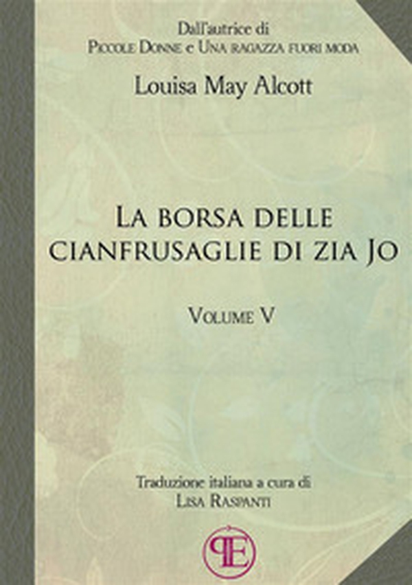 La borsa delle cianfrusaglie di zia Jo - Vol. 5 - Librerie.coop La borsa delle cianfrusaglie di zia Jo - Vol. 5 - Librerie.coop