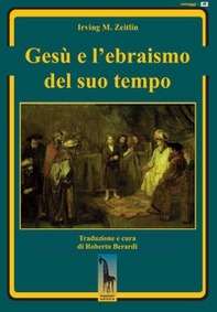 Gesù e l'ebraismo del suo tempo - Librerie.coop Gesù e l'ebraismo del suo tempo - Librerie.coop