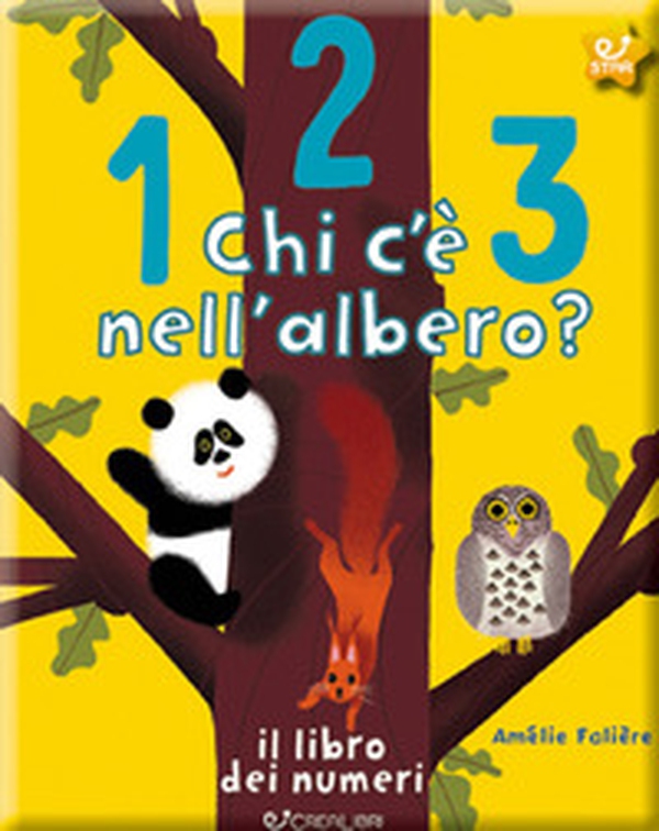 123 chi c'è nell'albero? Il libro dei numeri - Librerie.coop 123 chi c'è nell'albero? Il libro dei numeri - Librerie.coop