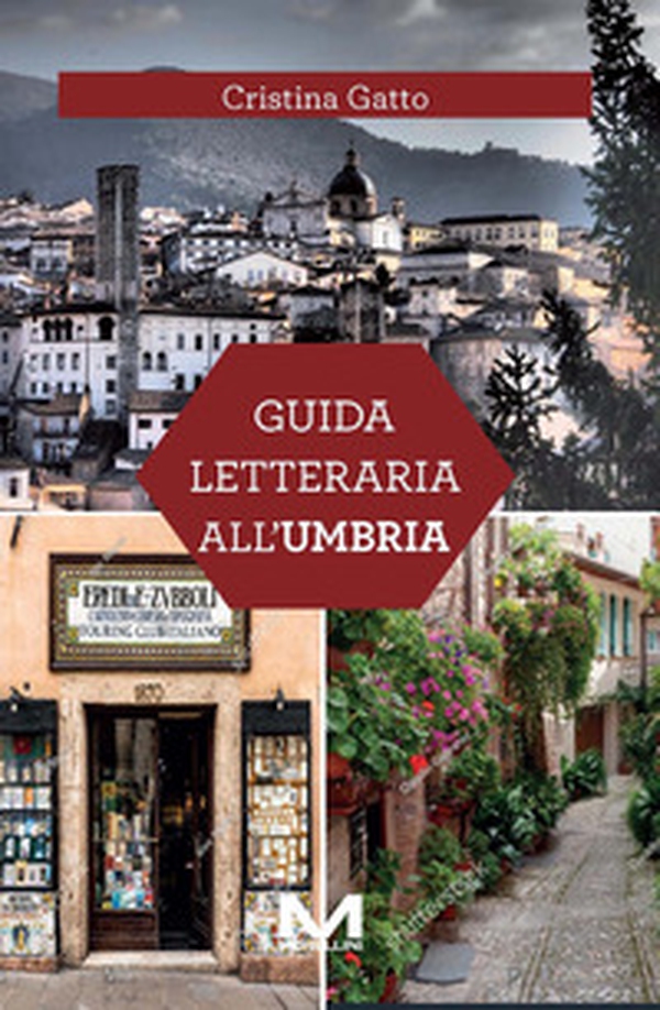 Guida letteraria all'Umbria - Librerie.coop