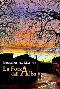 La forza dell'alba - Librerie.coop
