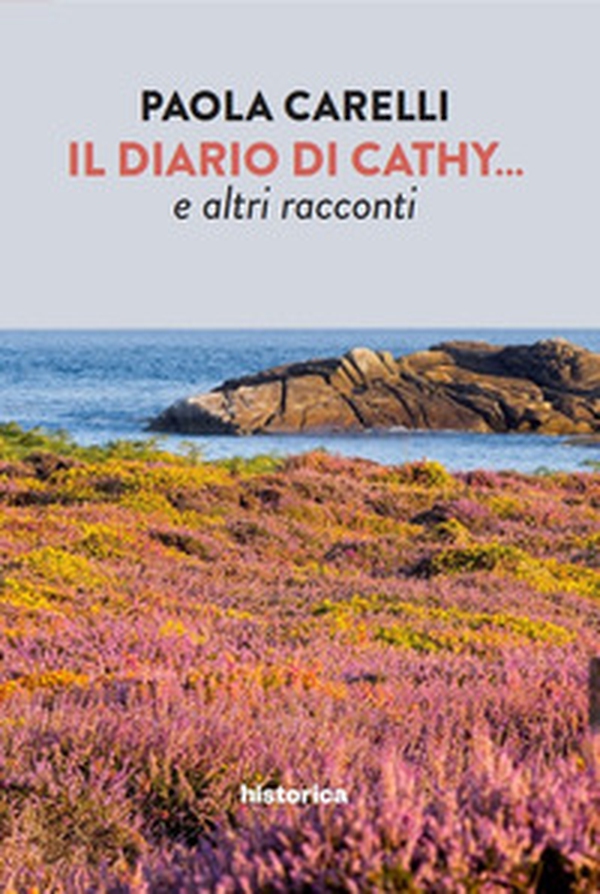 Il diario di Cathy... e altri racconti - Librerie.coop