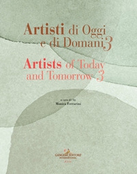 Artisti di oggi e di domani-Artists of today and tomorrow - Vol. 3 - Librerie.coop