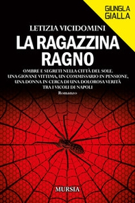 La ragazzina ragno - Librerie.coop