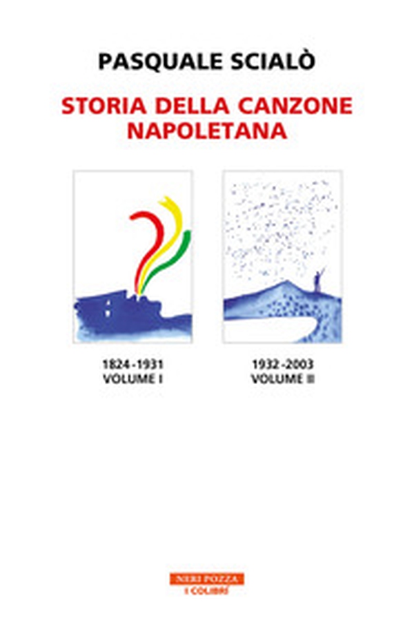 Storia della canzone napoletana - Librerie.coop Storia della canzone napoletana - Librerie.coop