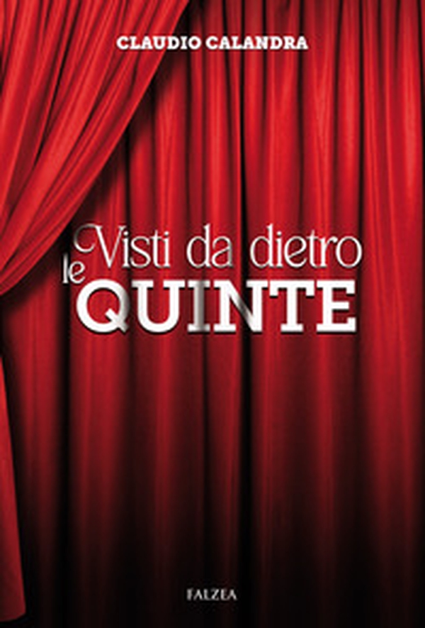 Visti da dietro le quinte - Librerie.coop Visti da dietro le quinte - Librerie.coop