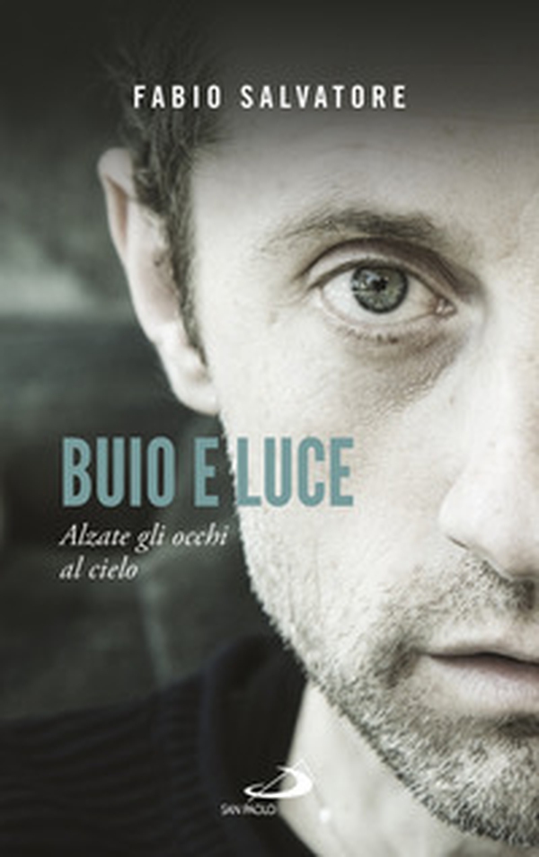 Buio e luce. Alzate gli occhi al cielo - Librerie.coop Buio e luce. Alzate gli occhi al cielo - Librerie.coop