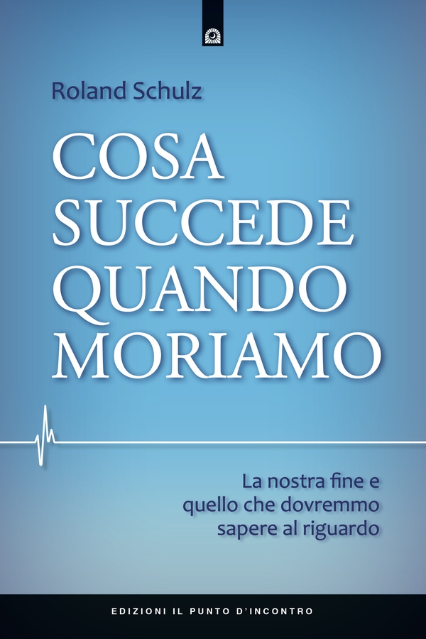 Cosa succede quando moriamo - Librerie.coop Cosa succede quando moriamo - Librerie.coop