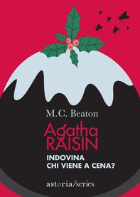 Agatha Raisin – Indovina chi viene a cena? - Librerie.coop