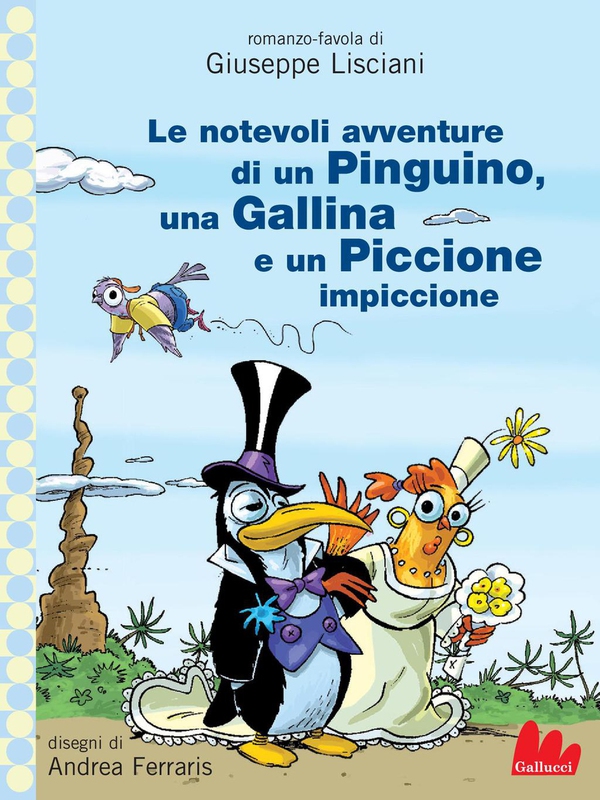 Le notevoli avventure di un Pinguino - Librerie.coop Le notevoli avventure di un Pinguino - Librerie.coop