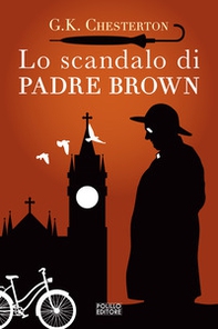 Lo scandalo di padre Brown - Librerie.coop