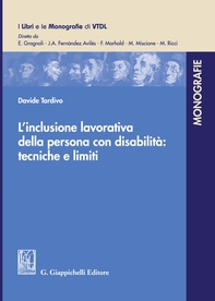 L'inclusione lavorativa della persona con disabilità: tecniche e limiti - e-Book - Librerie.coop