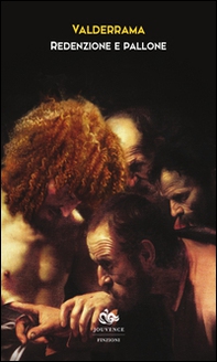 Redenzione e pallone - Librerie.coop