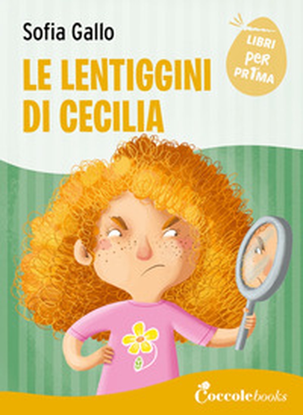 Le lentiggini di Cecilia - Librerie.coop Le lentiggini di Cecilia - Librerie.coop