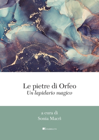 Le pietre di Orfeo - Librerie.coop