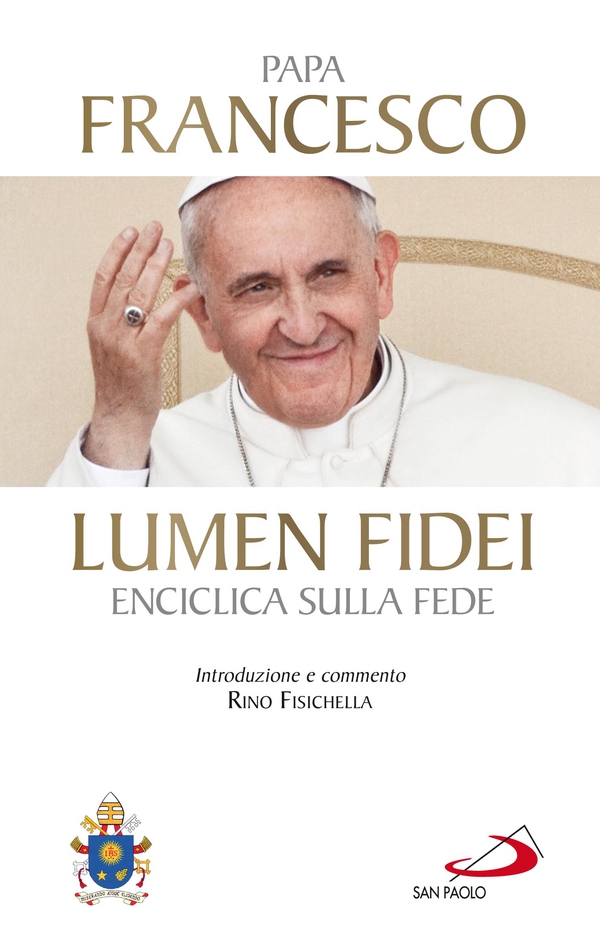 Lumen fidei. Enciclica sulla fede - Librerie.coop