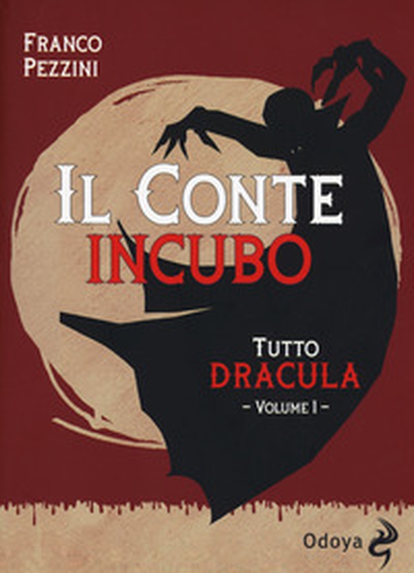 Tutto Dracula - Librerie.coop Tutto Dracula - Librerie.coop