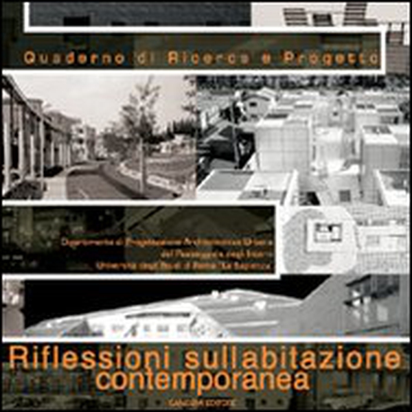Quaderno di ricerca e progetto. Riflessioni sull'abitazione contemporanea - Librerie.coop Quaderno di ricerca e progetto. Riflessioni sull'abitazione contemporanea - Librerie.coop