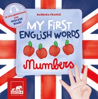 My first english words. Numbers - Librerie.coop My first english words. Numbers - Librerie.coop