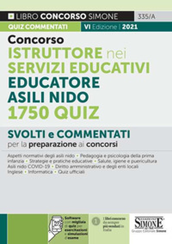 Concorso istruttore nei servizi educativi. Educatore asili nido. 1750 quiz - Librerie.coop Concorso istruttore nei servizi educativi. Educatore asili nido. 1750 quiz - Librerie.coop