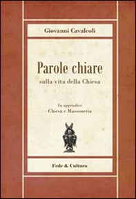 Parole chiare sulla vita della Chiesa - Librerie.coop