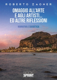 Omaggio all'arte e agli artisti... ed altre riflessioni - Librerie.coop